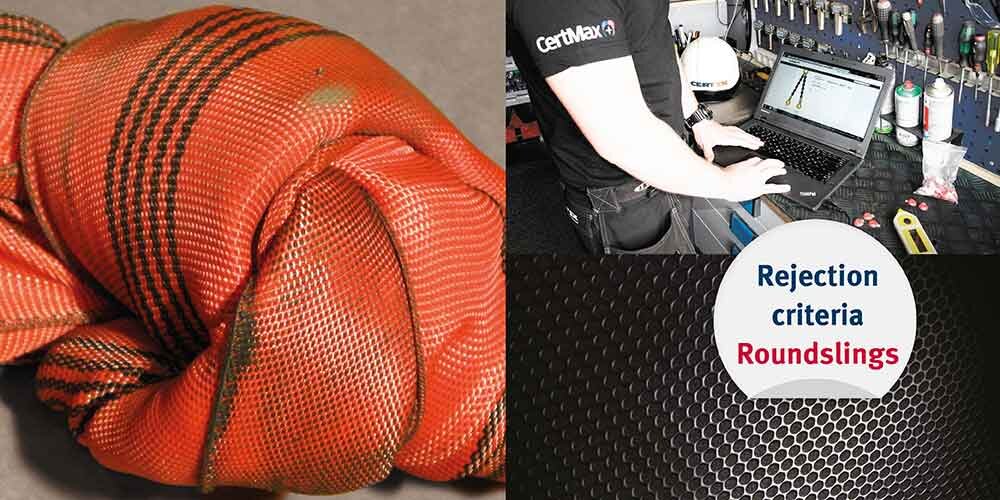 Rejection criteria Roundsling | © CERTEX Danmark A/S When must a roundsling be rejected? | © CERTEX Danmark A/S