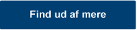 Find ud af mere